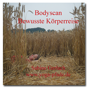 CD - Bodyscan Bewusste Körperreise